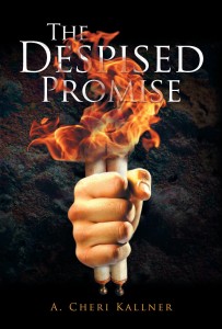 Jacket cover of The Despised Promise by A. Cheri Kallner